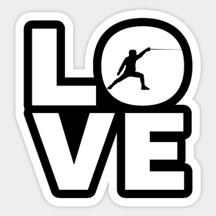 Love Fencing Gift For Fencers Sticker